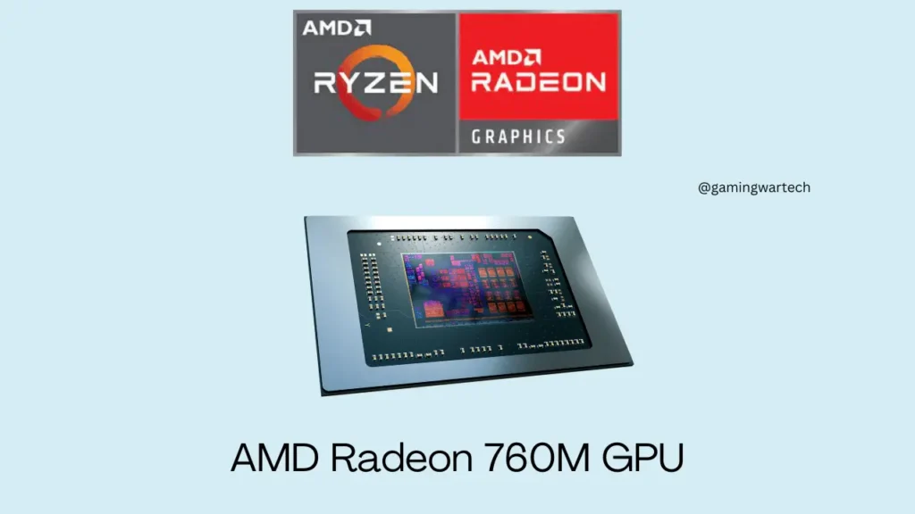 AMD Radeon 760M GPU