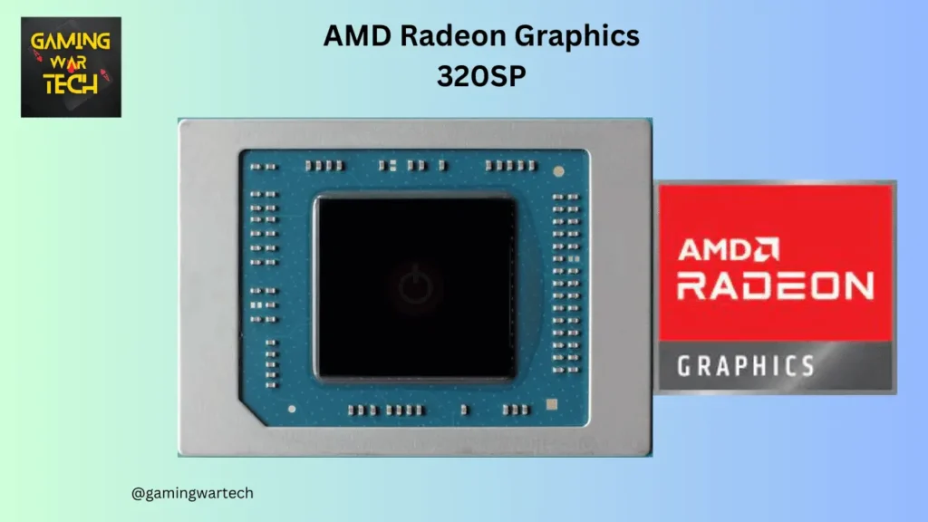 AMD Radeon Graphics 320SP integrated GPU