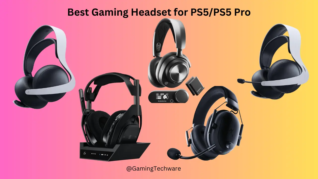 Best Gaming Headset for PS5-PS5 Pro